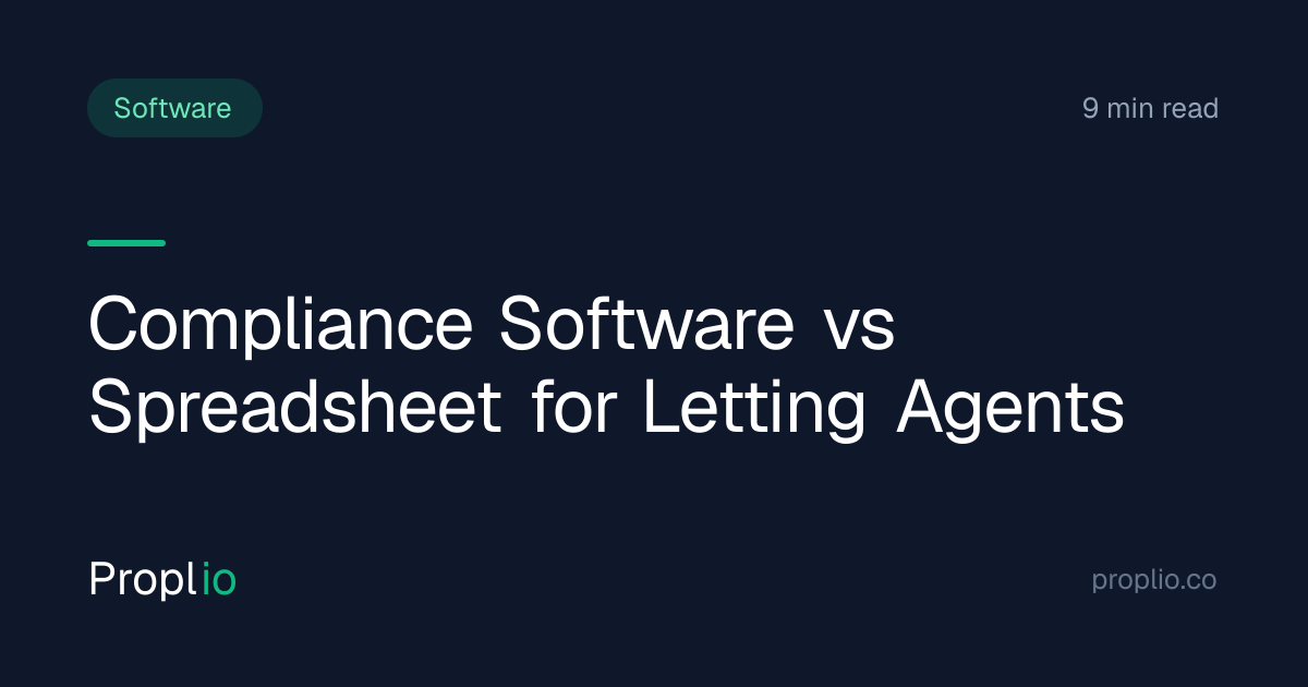 Letting Agent Compliance Software vs Spreadsheet: When (and How) to ...